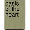 Oasis of the Heart door Mitchell Jodi