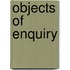Objects Of Enquiry