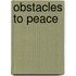 Obstacles To Peace