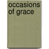 Occasions Of Grace