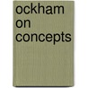 Ockham On Concepts door Claude Panaccio