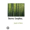 Oeuvres Completes. by Joseph De Maistre