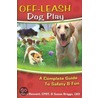 Off-Leash Dog Play door Susan Briggs