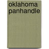 Oklahoma Panhandle door Miriam T. Timpledon