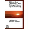 Oldnordisk Lasebog door Ludvig Frands Adalbert Wimmer