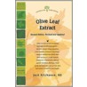 Olive Leaf Extract door Jack Richason