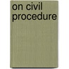 On Civil Procedure door J.A. Jolowicz