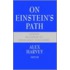 On Einstein's Path