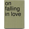 On Falling In Love door Alfred Turner