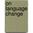 On Language Change