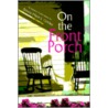 On The Front Porch door Donna-Marie L. Crocker