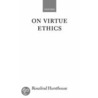 On Virtue Ethics P door Rosalind Hursthouse
