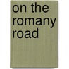 On the Romany Road door Rena Cary Sheffield