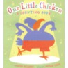 One Little Chicken by David Elliott