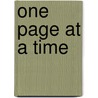 One Page at a Time by Mt-npa Ava J. Williams