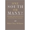 One South Or Many? door Robert Tracy McKenzie
