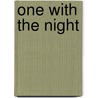 One With The Night by Susan Squires