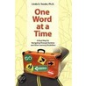 One Word At A Time door Linda G. Tessler