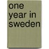 One Year in Sweden