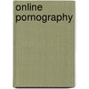 Online Pornography door Emma Carlson Berne