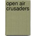 Open Air Crusaders