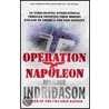 Operation Napoleon door V. Cribb