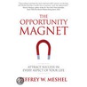 Opportunity Magnet door Jeffrey W. Meshel