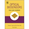 Optical Biosensors by Frances S. Ligler