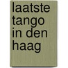 Laatste tango in Den Haag