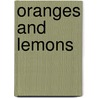 Oranges And Lemons by Unknown