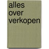 Alles over verkopen