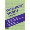 Orthopedic Secrets door Randall D. Neumann