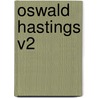Oswald Hastings V2 door William Wallingford Knollys
