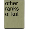 Other Ranks Of Kut door P.W. Long