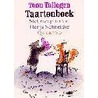 Taartenboek by Toon Tellegen