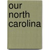 Our North Carolina door Kevin Adams