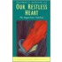 Our Restless Heart