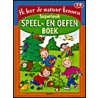 Superleuk speel-en oefenboek
