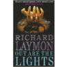 Out Are The Lights by Richard Laymon