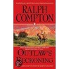 Outlaw's Reckoning door Ralph Compton