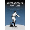 Outrageous Fortune by James F. Vail