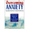 Overcoming Anxiety by Reneau Z. Peurifoy