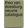 Theo van Doesburg, oeuvre catalogue