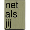 Net als jij by P. Stalfelt
