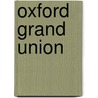 Oxford Grand Union door Michael Pearson