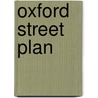 Oxford Street Plan door Onbekend