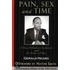 Pain, Sex And Time