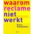 Waarom reclame niet werkt
