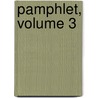 Pamphlet, Volume 3 by Queensland State Library O