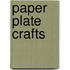Paper Plate Crafts